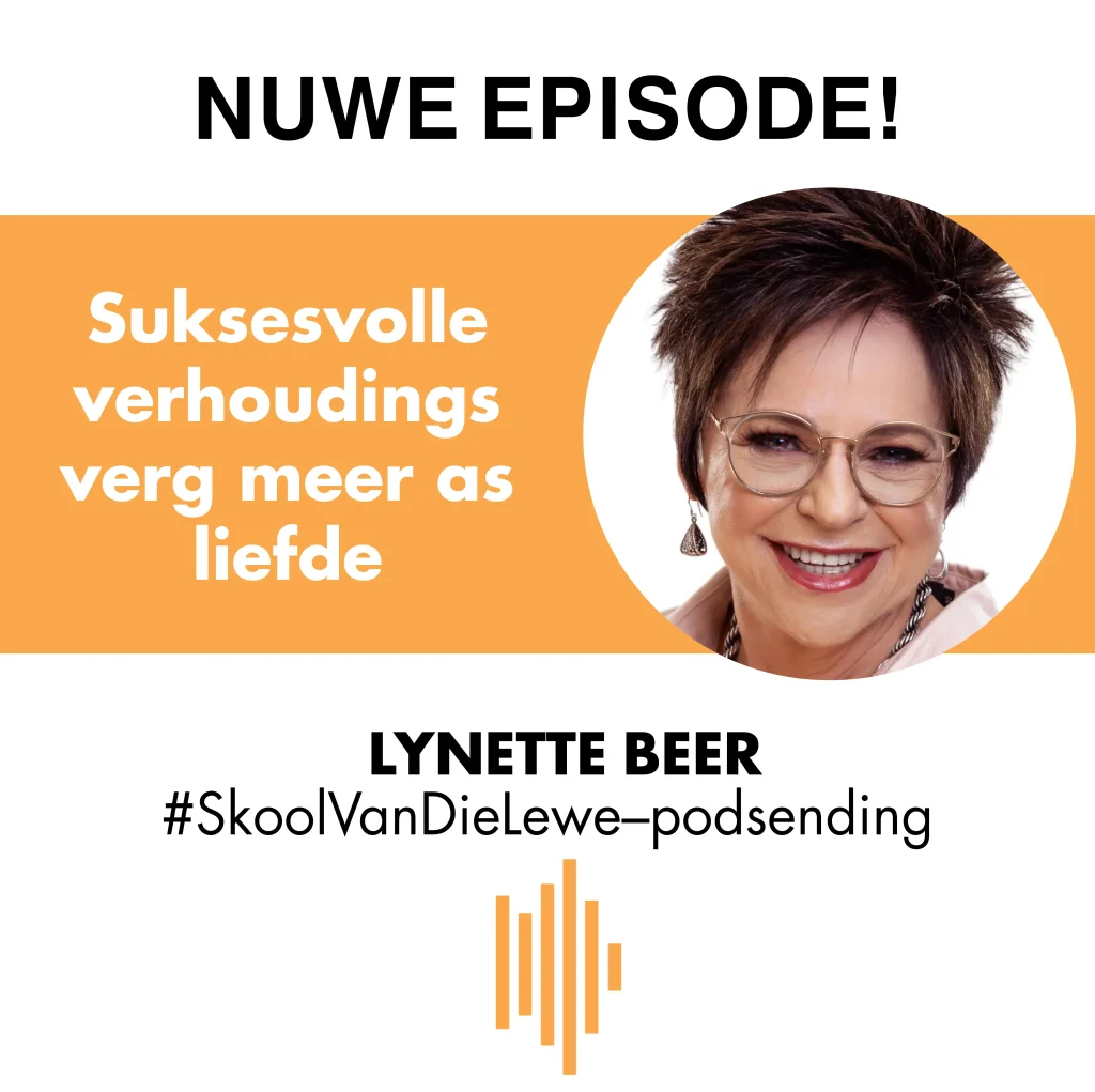 Lynette Beer Podsending Ep.5 Suksesvolle verhoudings verg meer as liefde _result