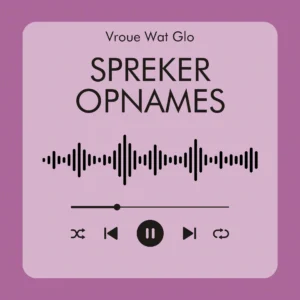 Vroue wat glo - Spreker Opnames Produk