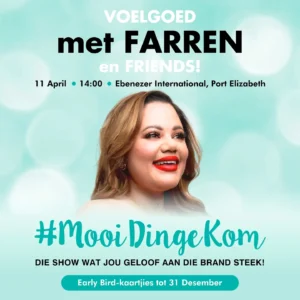 Afbetaal-kaartjie – Voelgoed met FARREN en Friends!