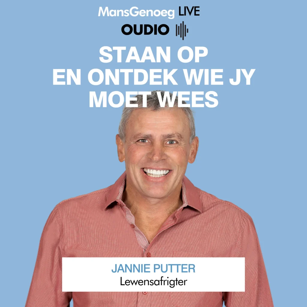 Staan op en ontdek wie jý moet wees - Jannie Putter [Oudio]