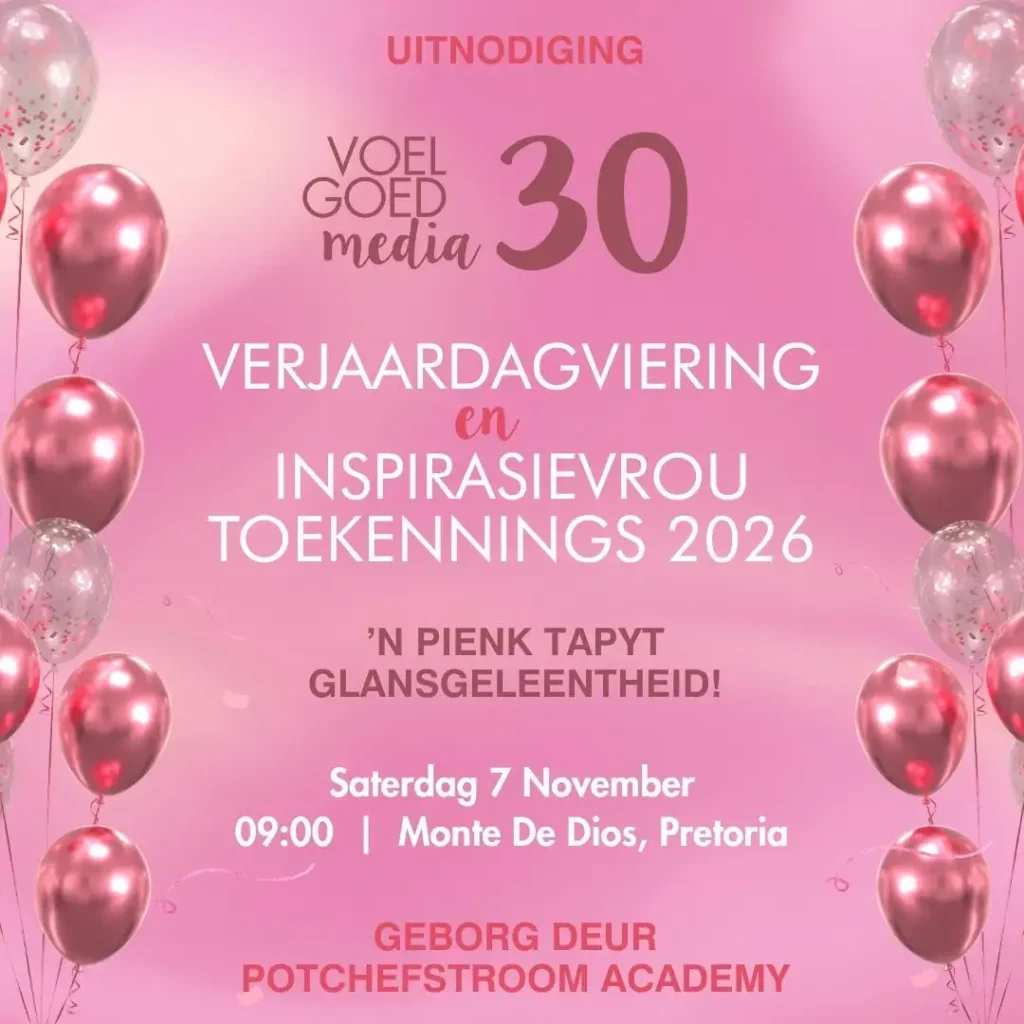 Voelgoed #30Verjaardagviering en Inspirasievrou Toekennings 2026