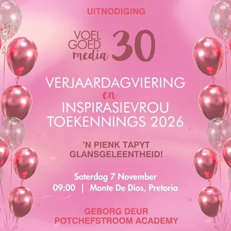 Voelgoed #30Verjaardagviering en Inspirasievrou Toekennings 2026